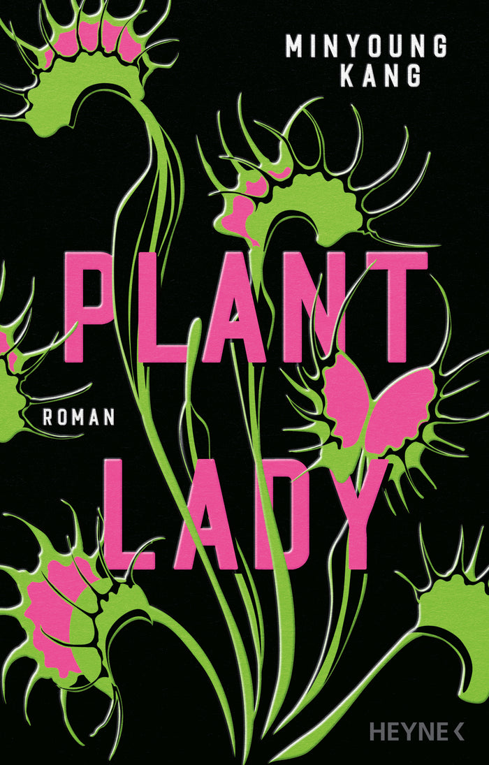 von Minyoung Kang, übersetzt von Kyong-Hae Flügel: Plant Lady - Belletristik  