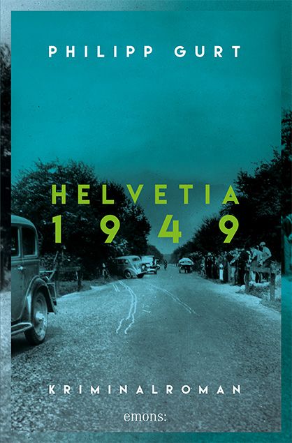 Gurt, Philipp: Helvetia 1949
