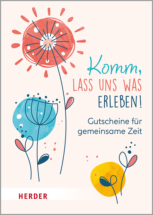 illustriert von Sabine Frielinghaus: Komm, lass uns was erleben! Gutscheine für gemeinsame Zeit. Kartenbox
