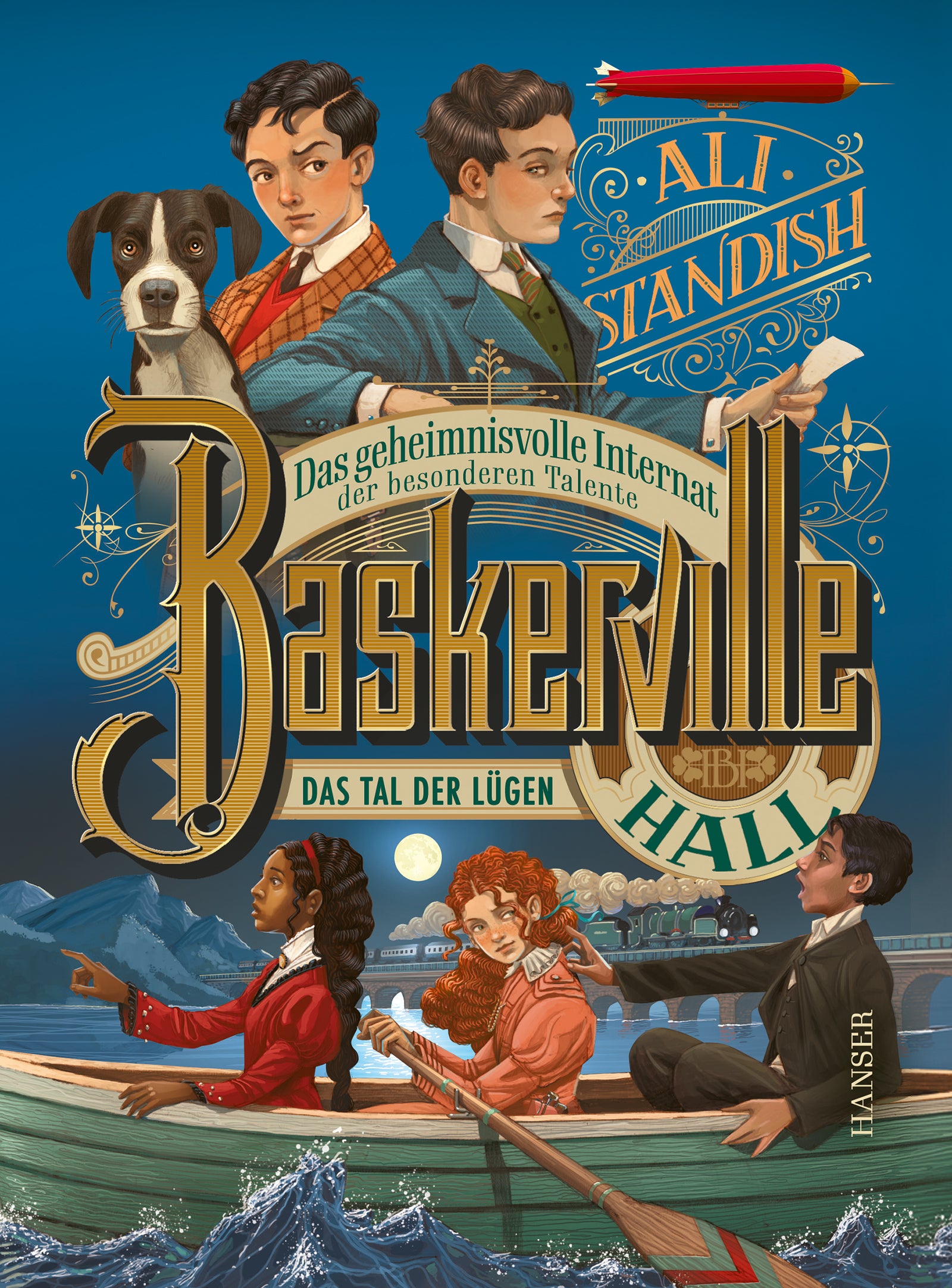 von Ali Standish, übersetzt von Sandra Knuffinke, Jessika Komina: Baskerville Hall - Das geheimnisvolle Internat der besonderen Talente: Das Tal der Lügen