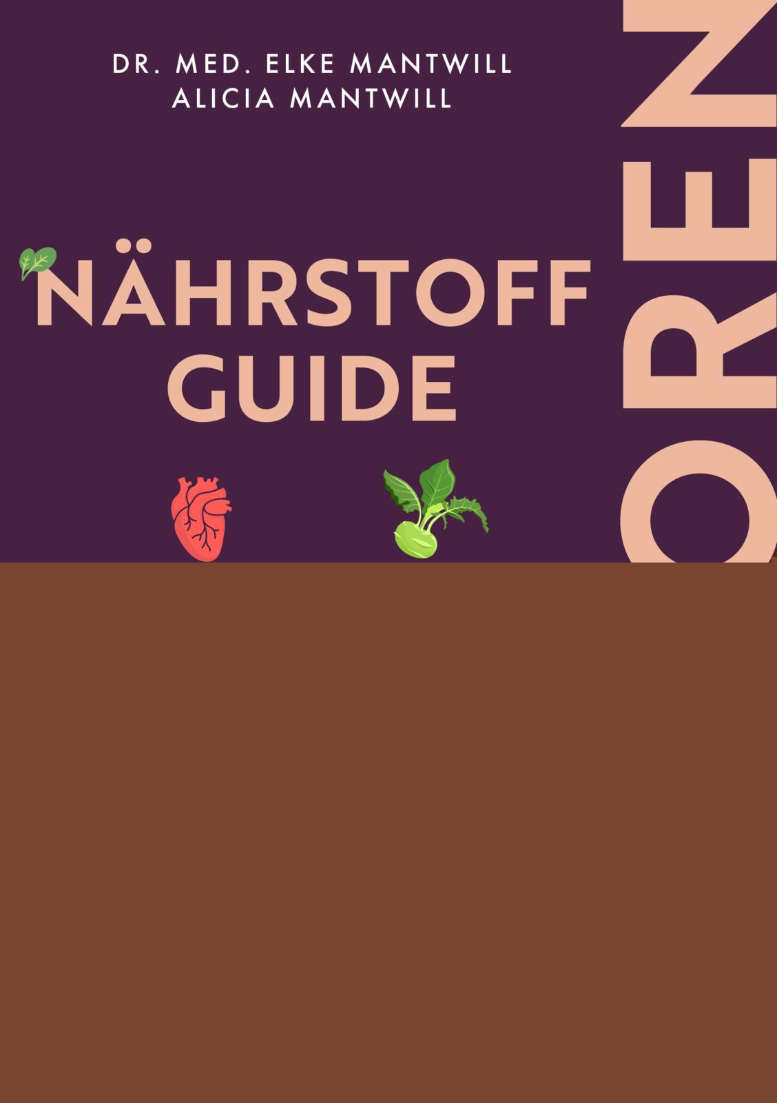 von Dr. Elke Mantwill, Alicia Mantwill: Nährstoff-Guide für Senioren -  Gesund leben 