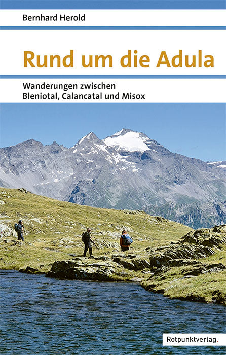 Herold, Bernhard: Rund um die Adula