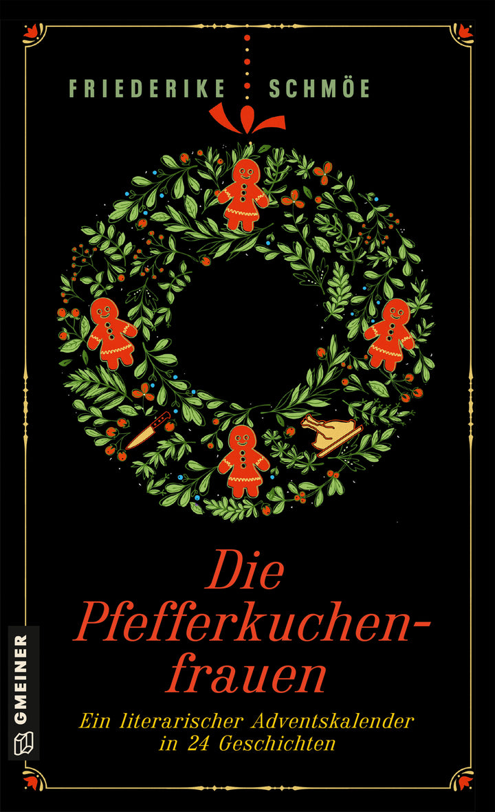 von Friederike Schmöe: Die Pfefferkuchenfrauen - Krimis & Thriller  