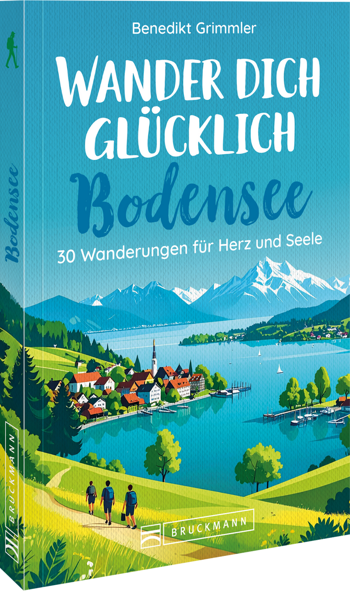 von Benedikt Grimmler: Wander dich glücklich Bodensee