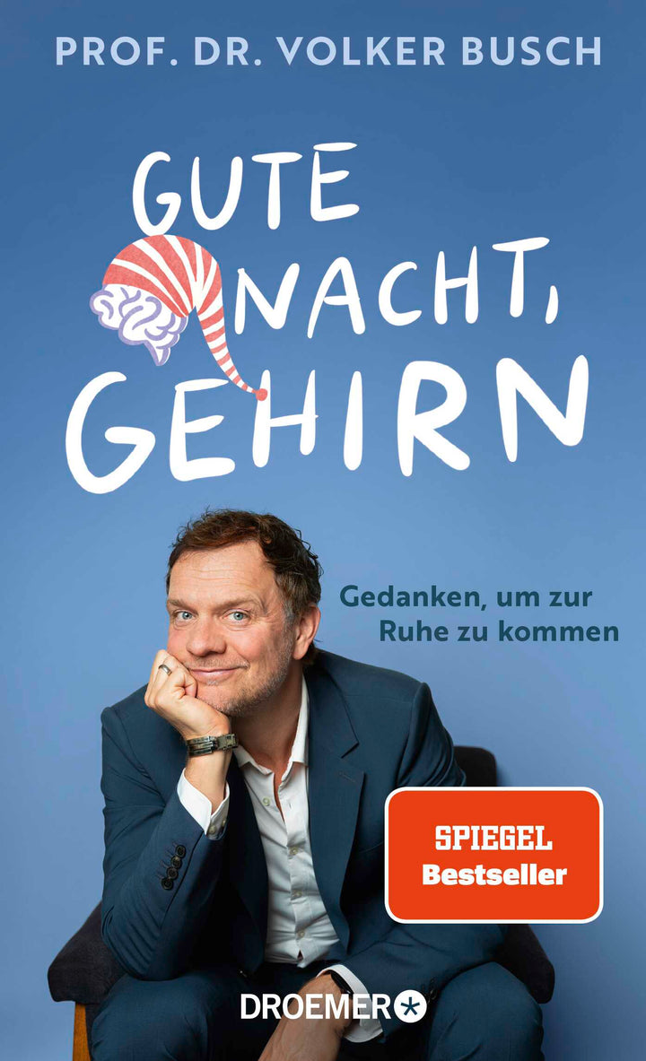 von Volker Busch: Gute Nacht, Gehirn