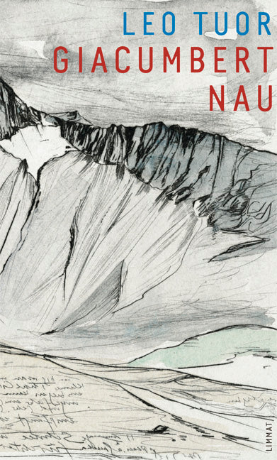 Tuor, Leo: Giacumbert Nau