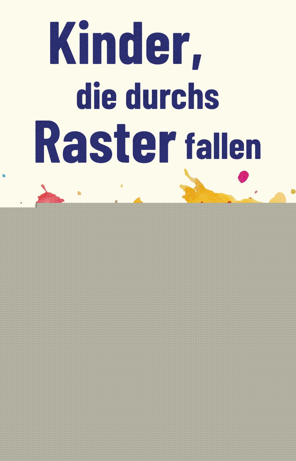 von Corina Elfe: Kinder, die durchs Raster fallen -  Erziehung & Pädagogik 