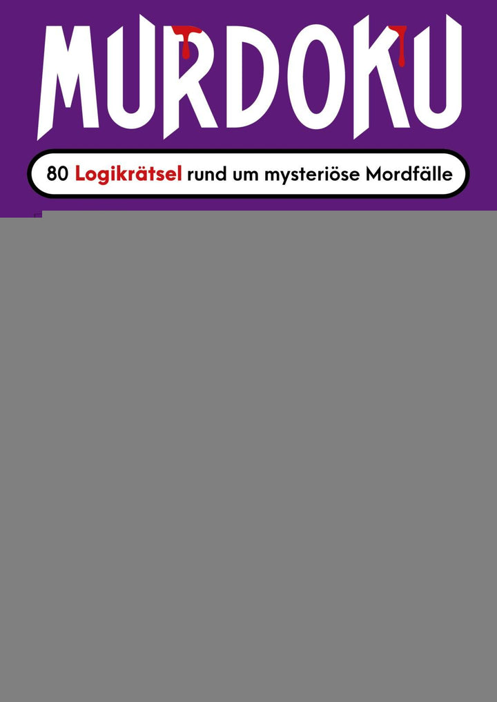 von Manuel Garand, übersetzt von Tanja Schröder: Murdoku -  Freizeit & Hobby 