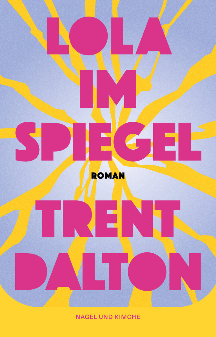 von Trent Dalton, übersetzt von Rita Gravert: Lola im Spiegel
