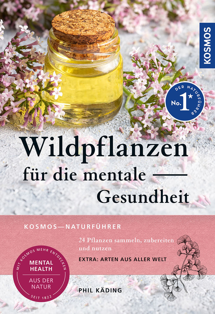 Käding, Phil: Wildpflanzen für die mentale Gesundheit -  Natur & Tiere 