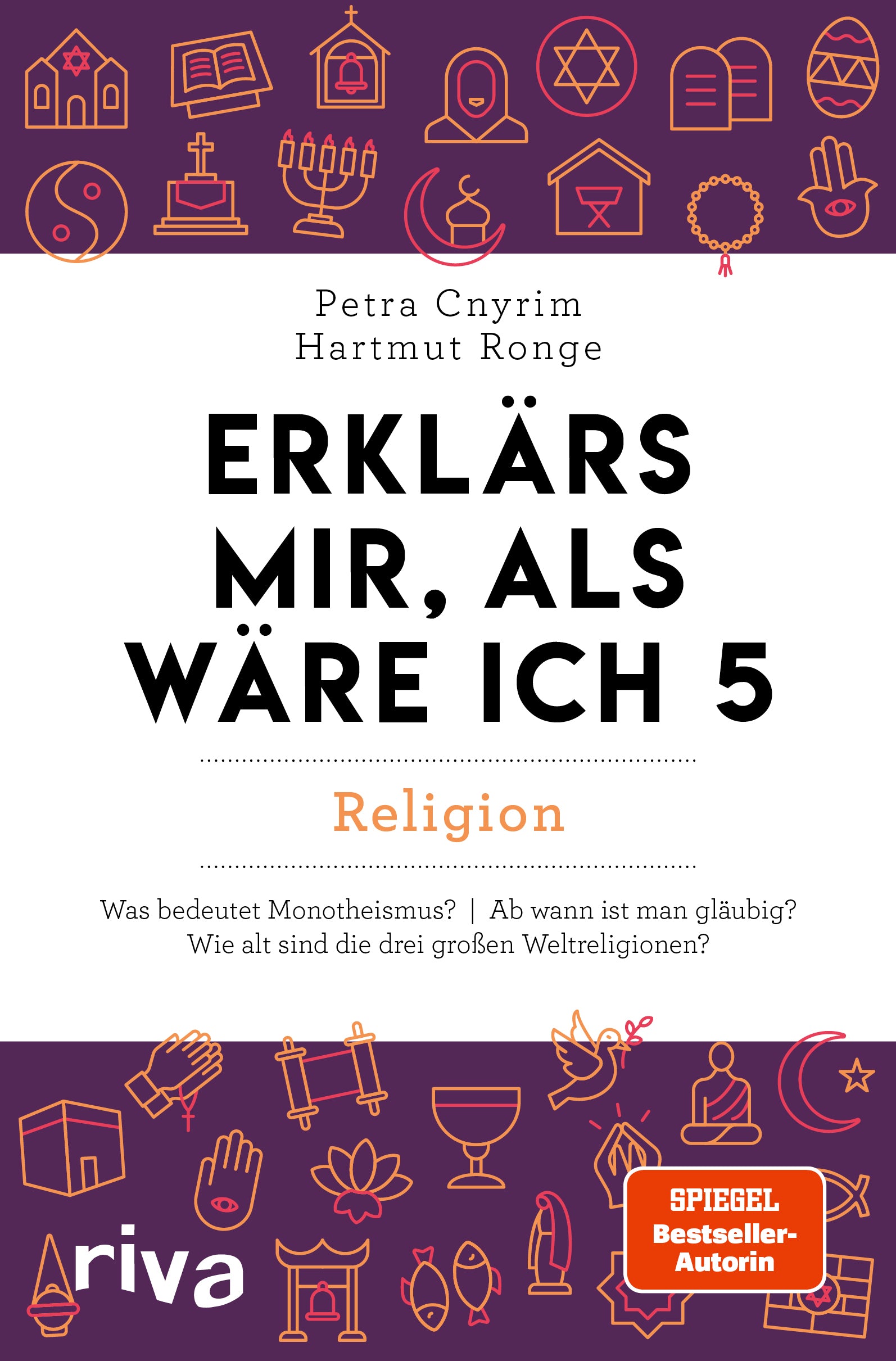 von Petra Cnyrim, Hartmut Ronge: Erklärs mir, als wäre ich 5 – Religion