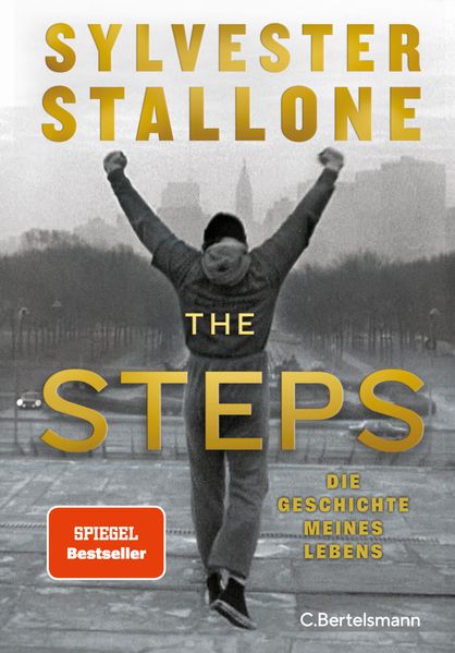 von Sylvester Stallone: The Steps -  Biographien
