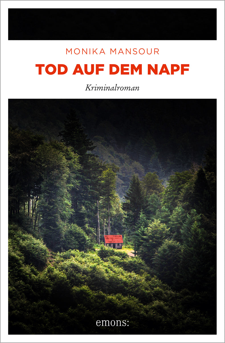 Mansour, Monika: Tod auf dem Napf