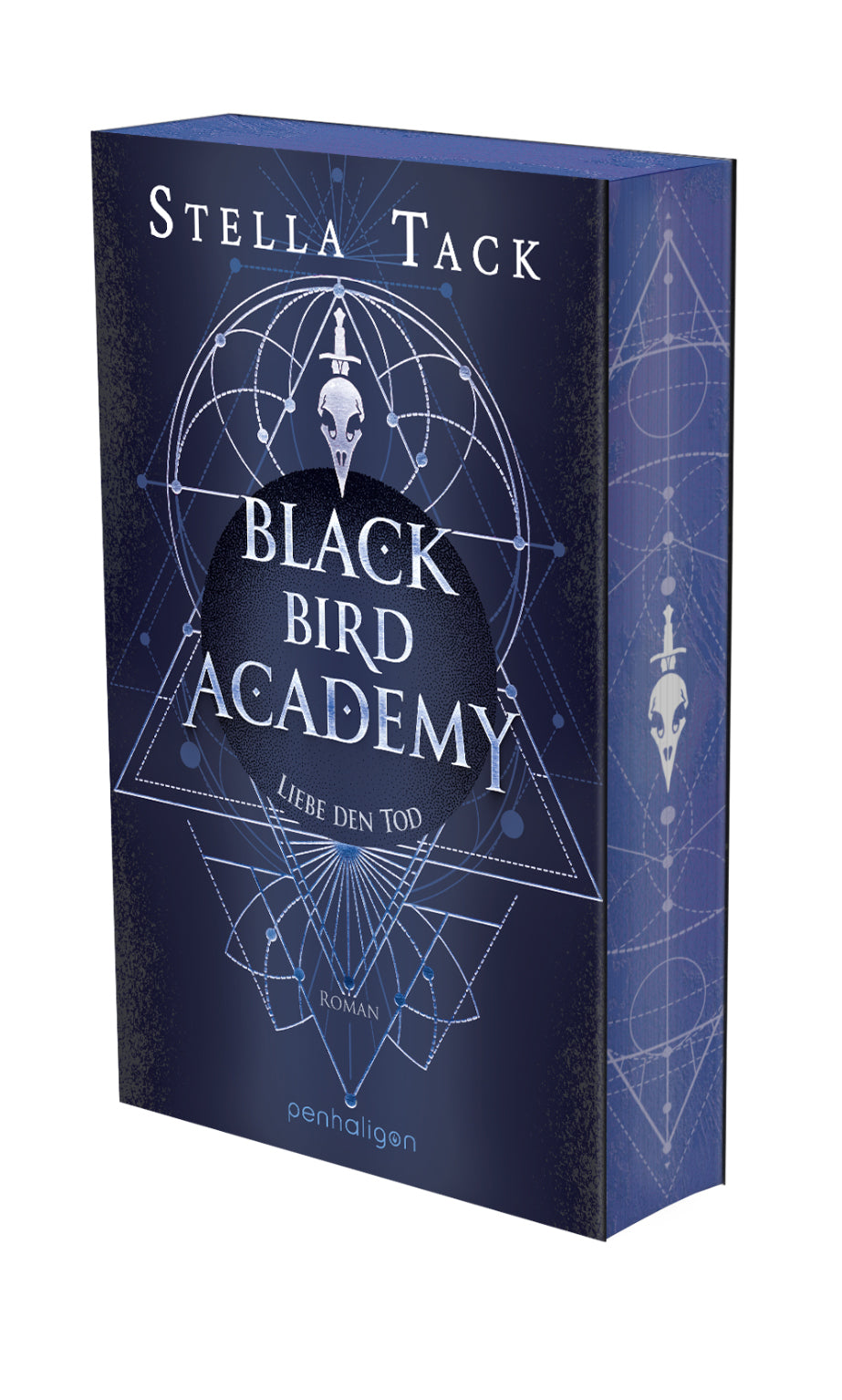 Tack, Stella: Black Bird Academy - Liebe den Tod