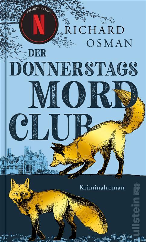 von Richard Osman, übersetzt von Sabine Roth: Der Donnerstagsmordclub