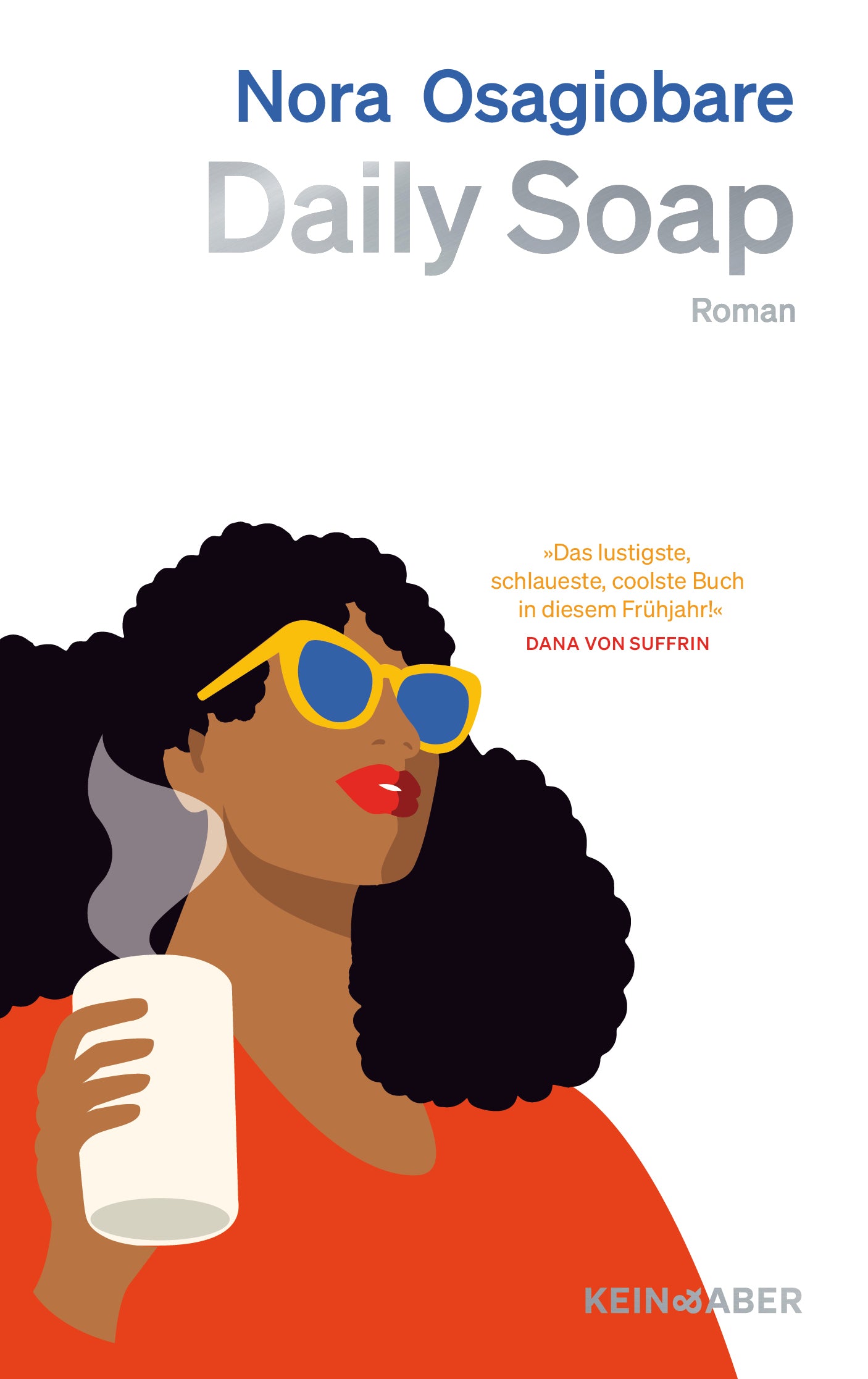 Osagiobare, Nora: Daily Soap