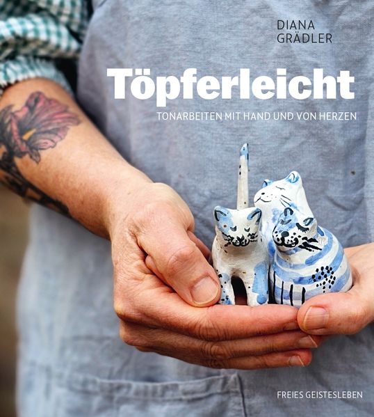 von Diana Grädler: Töpferleicht -  Freizeit & Hobby