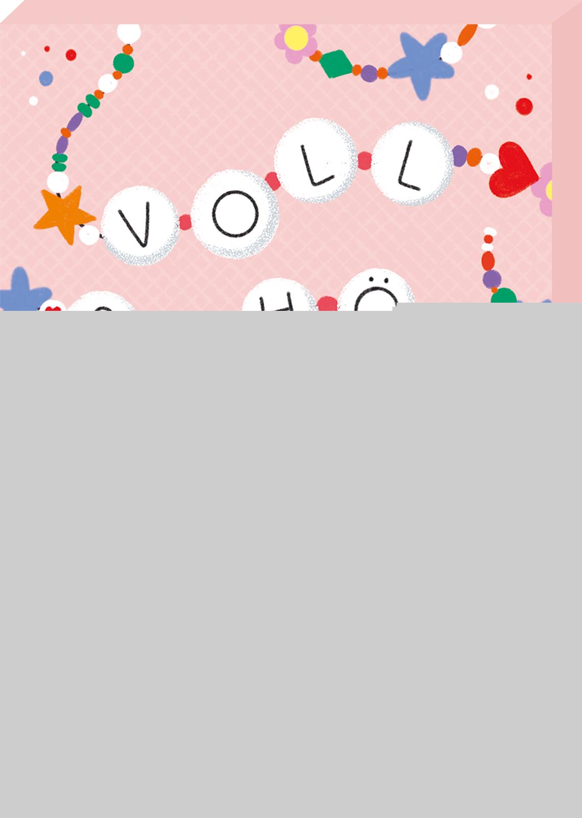 Voll schön, dass es dich gibt -