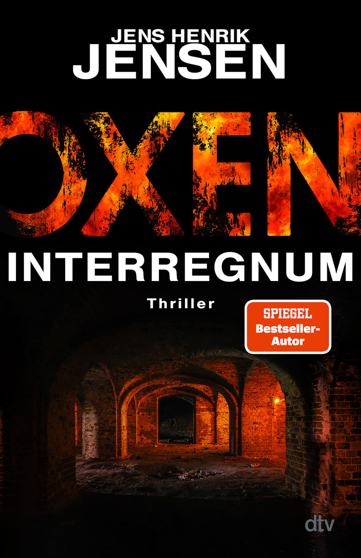 von Jens Henrik Jensen, übersetzt von Gabriele Haefs, Christel Hildebrandt: Oxen. Interregnum - Krimis & Thriller  