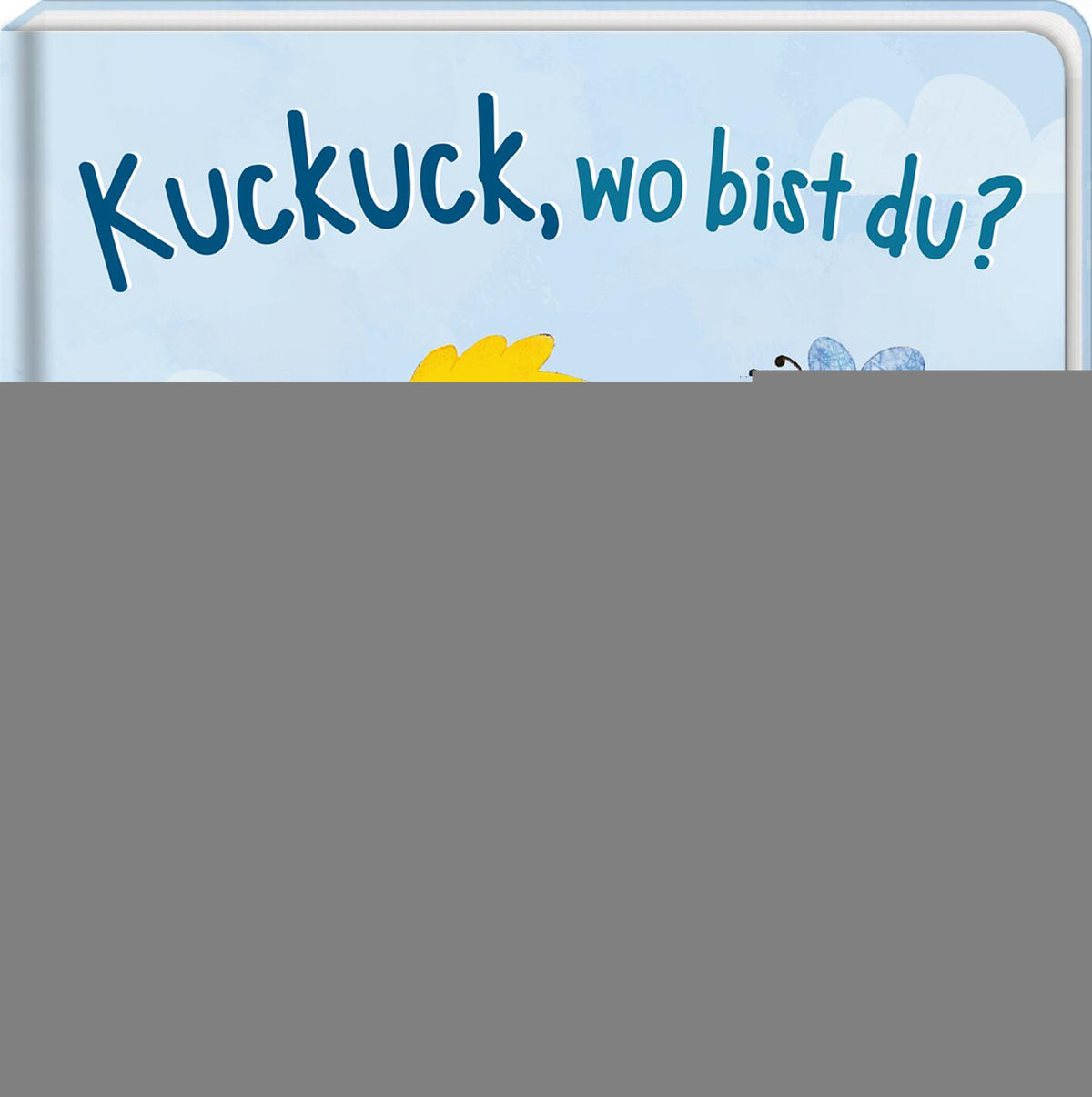 Franceschetti, Chiara: Kuckuck, wo bist du? -   Pappbücher