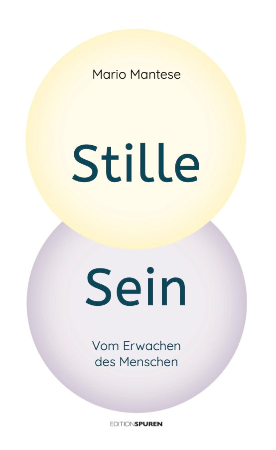 Mantese, Mario: Stille Sein