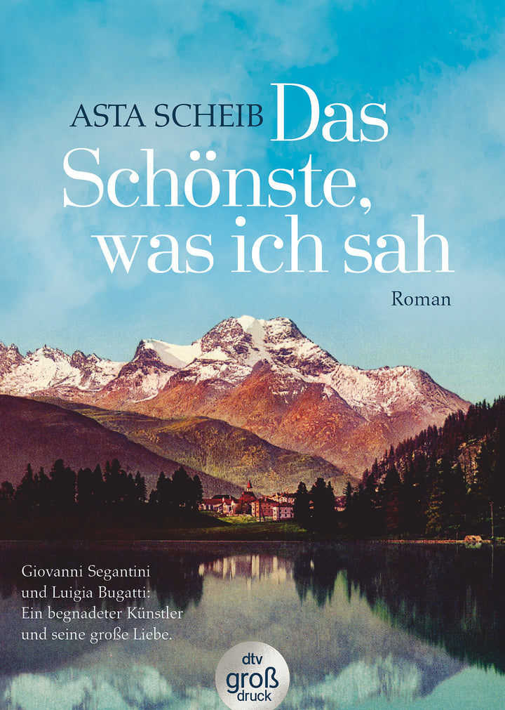 Scheib, Asta: Das Schönste, was ich sah