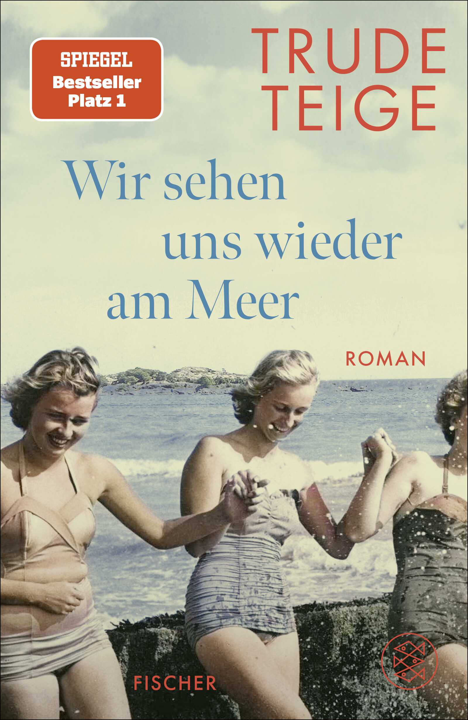 von Trude Teige, übersetzt von Günther Frauenlob: Wir sehen uns wieder am Meer