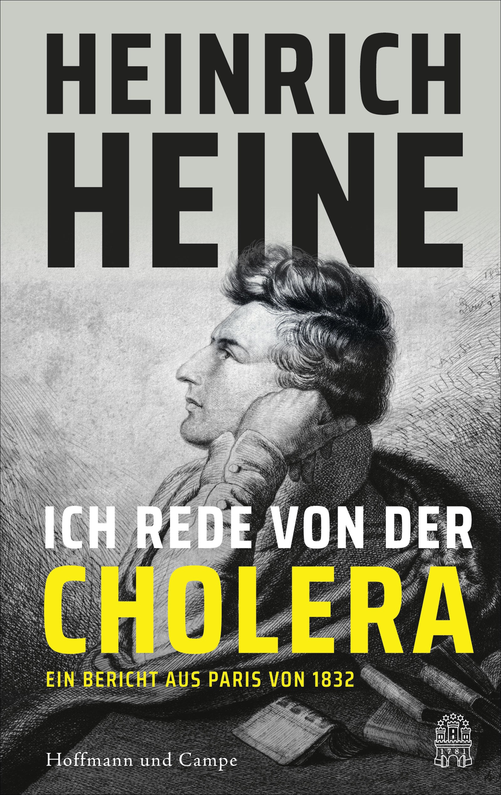 Heine, Heinrich: Ich rede von der CholeraEin Bericht aus Paris von 1832