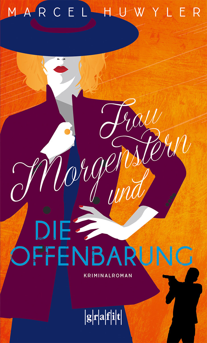 von Marcel Huwyler: Frau Morgenstern und die Offenbarung