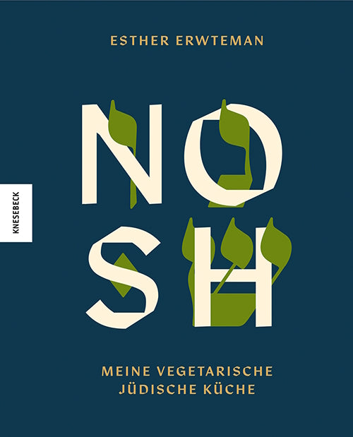 von Esther Erwteman, übersetzt von Birgit van der Avoort: Nosh