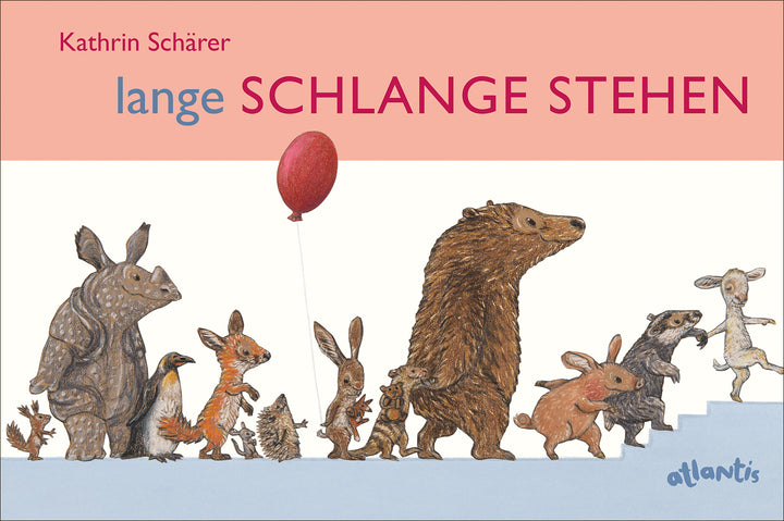 von Kathrin Schärer: Lange Schlange stehen -   Bilderbücher - Geschichten für alle Kinder