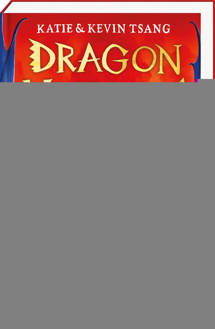 von Katie Tsang, Kevin Tsang, übersetzt von Doris Attwood: Dragon Mountain – Aufbruch ins Drachenreich (Dragon Mountain 1) -   Kinderbücher ab 10 Jahren