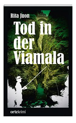 Juon, Rita: Tod in der Viamala