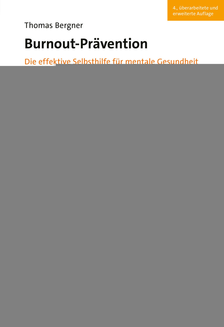 von Thomas Bergner: Burnout-Prävention -  Psychologie & Ratgeber 