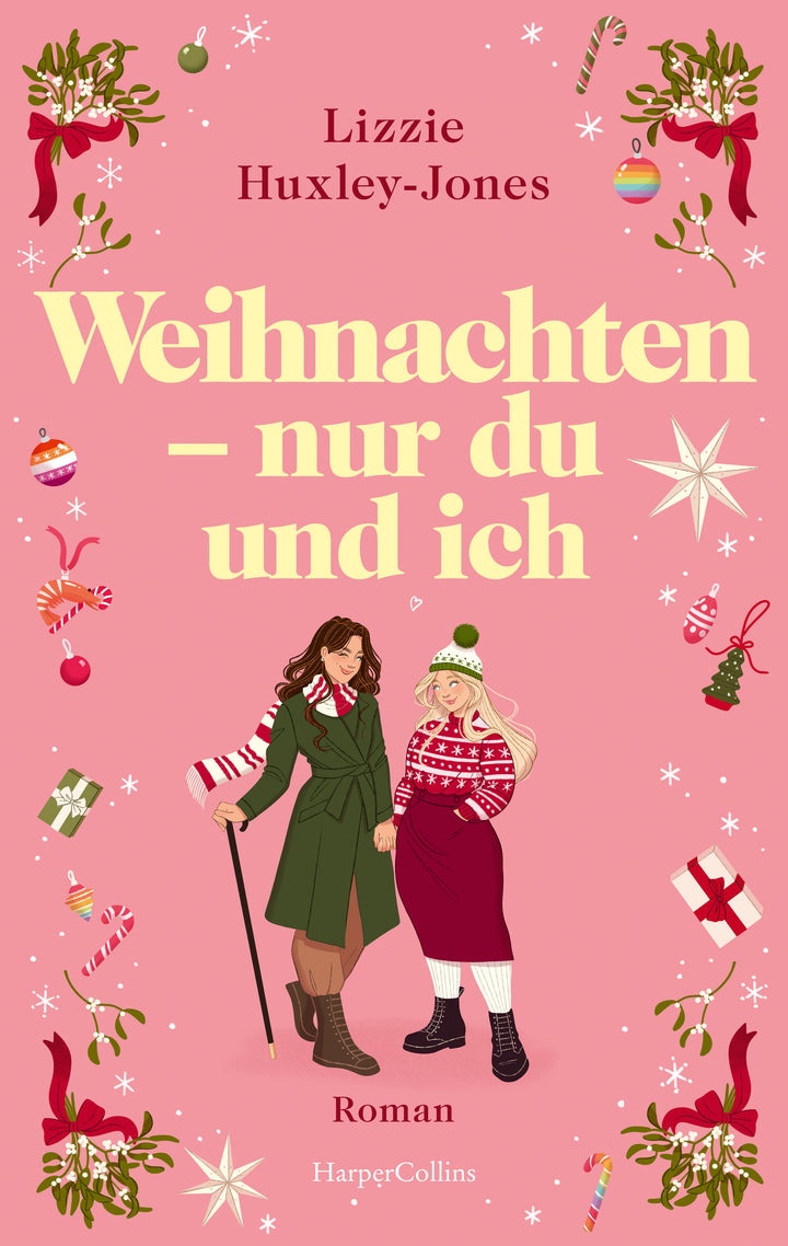 Huxley-Jones, Lizzie: Weihnachten - nur du und ich