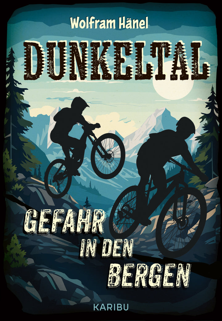 Dunkeltal - Gefahr in den Bergen: Hänel, Wolfram