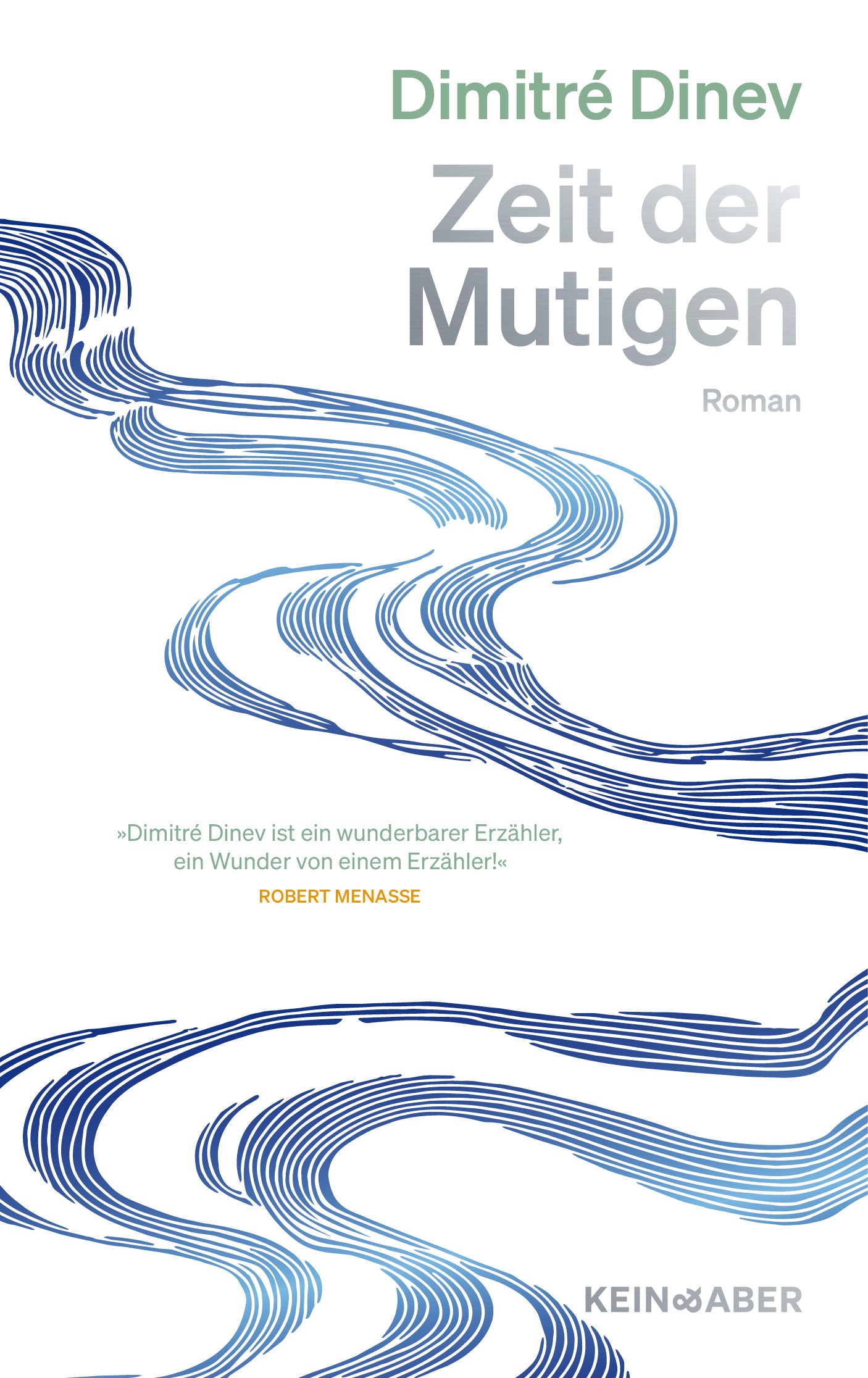 von Dimitré Dinev: Zeit der Mutigen