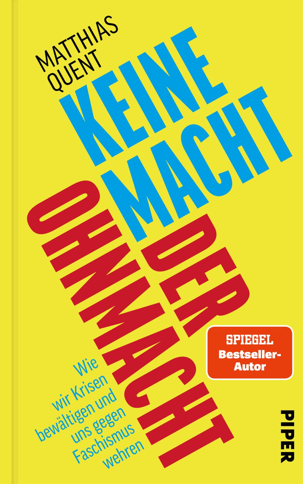 von Matthias Quent: Keine Macht der Ohnmacht