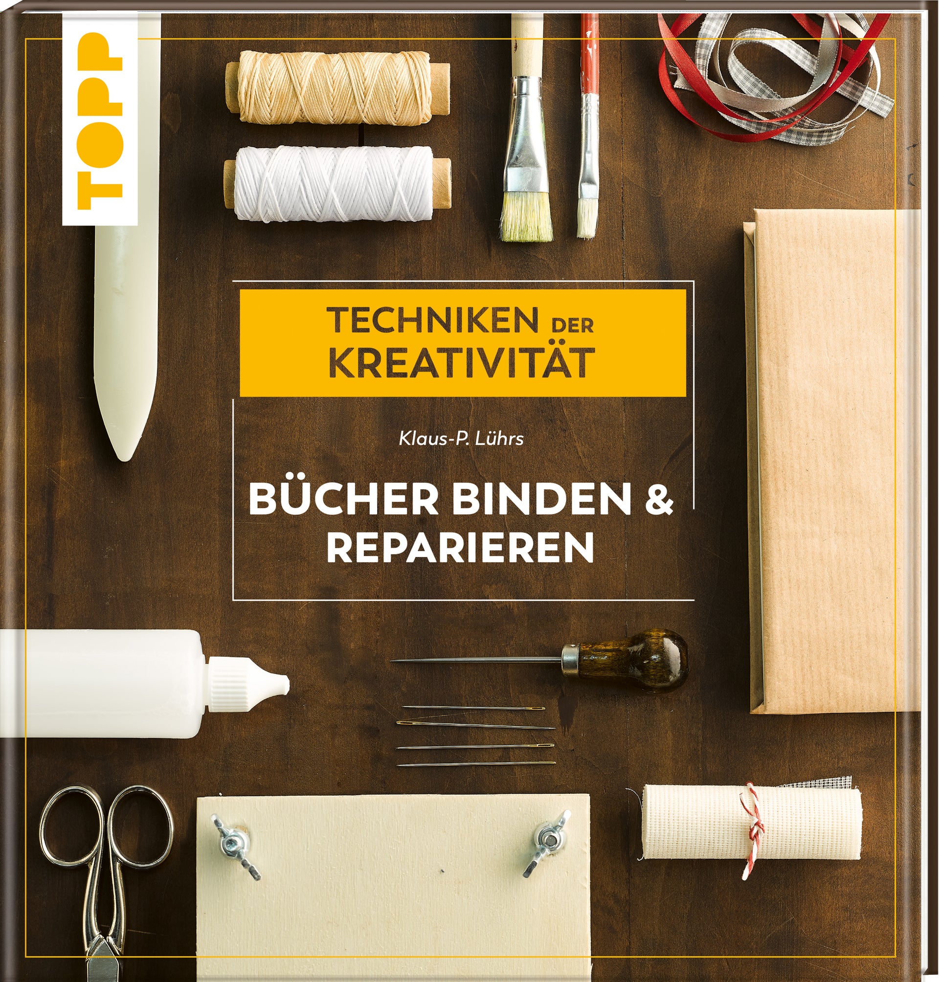 Lührs, Klaus-P.: Bücher binden und reparierenTechniken der Kreativität