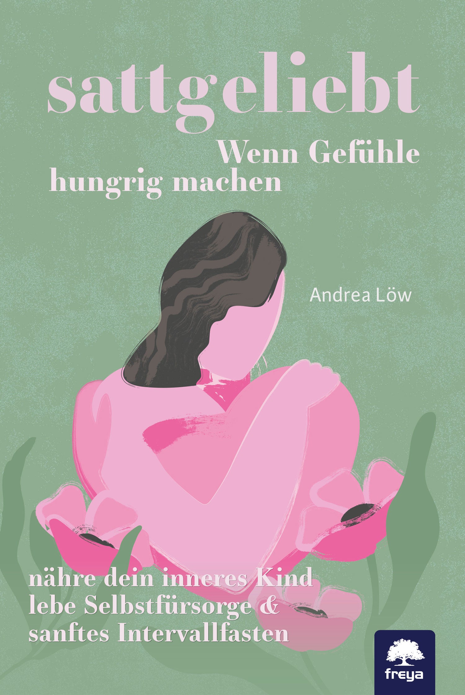 von Andrea Löw: sattgeliebt