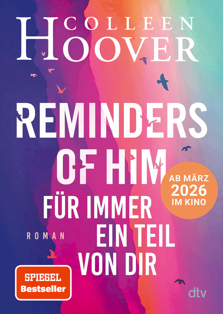 von Colleen Hoover, übersetzt von Michelle Landau, Kattrin Stier: Reminders of Him – Für immer ein Teil von dir