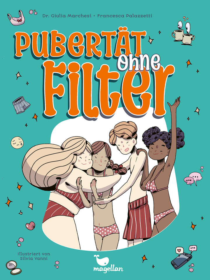 Giulia Marchesi, Francesca Palazzetti: Pubertät ohne Filter