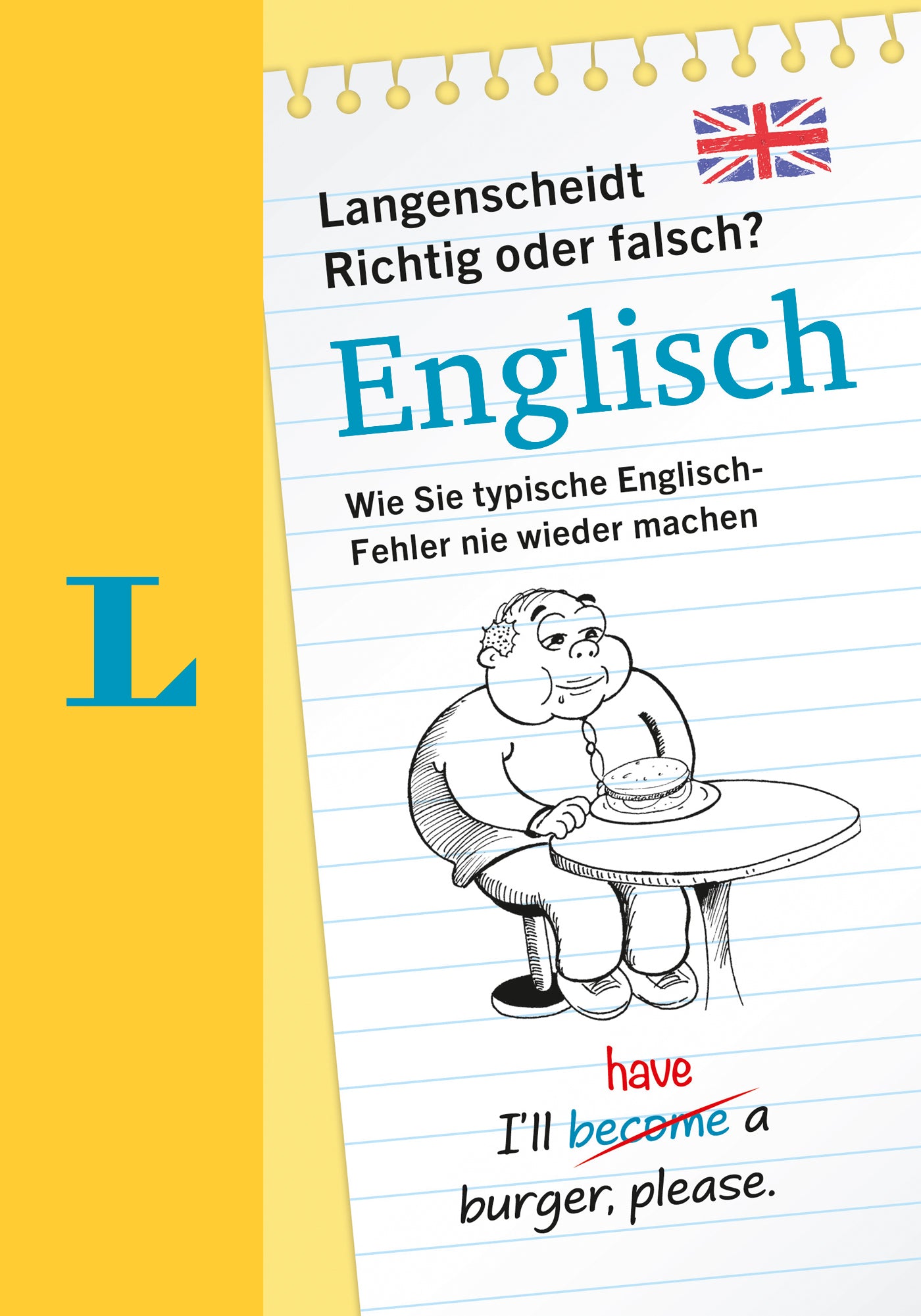 Langenscheidt Richtig oder Falsch? EnglischWie Sie typische Englisch-Fehler nie wieder machen - 0 - 99 J.