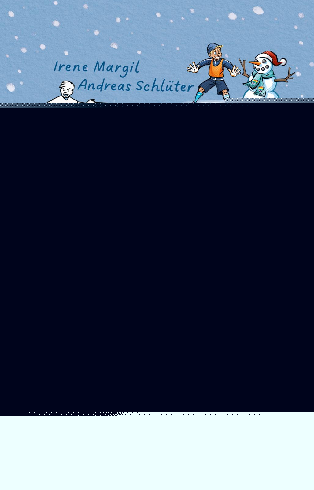 von Andreas Schlüter, Irene Margil, illustriert von Jan Saße: Fußball Academy: Ein eiskalter Winter -   Kinderbücher ab 8 Jahren