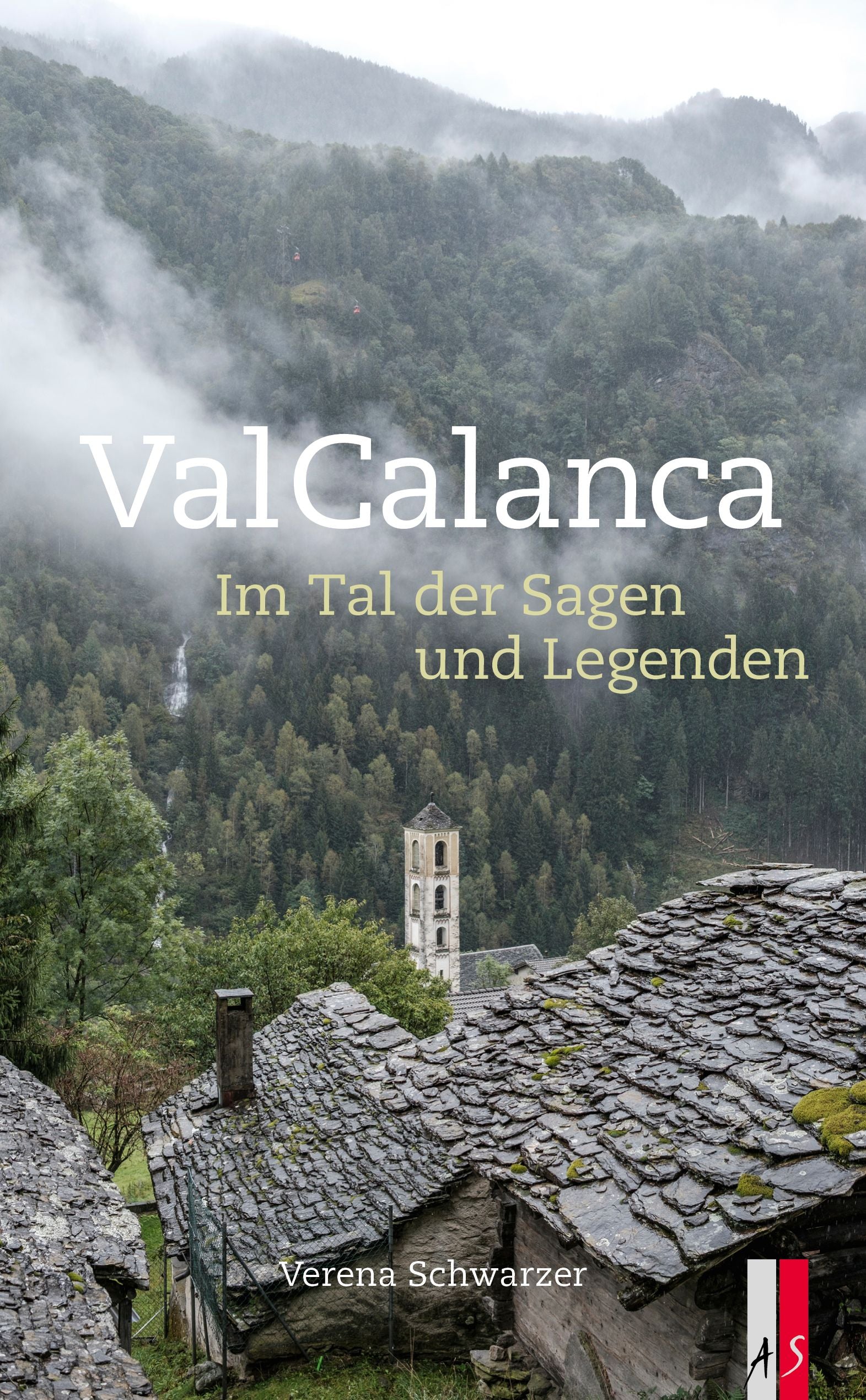 von Verena Schwarzer: Val Calanca