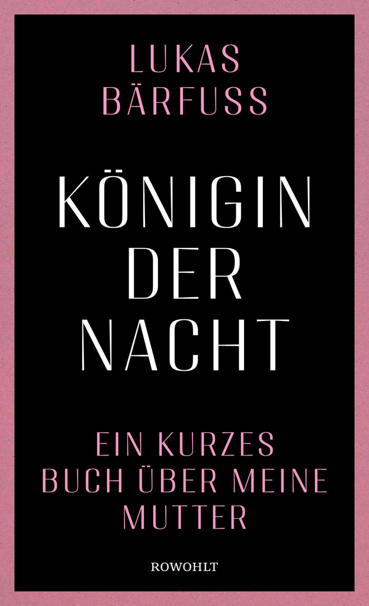 von Lukas Bärfuss: Königin der Nacht