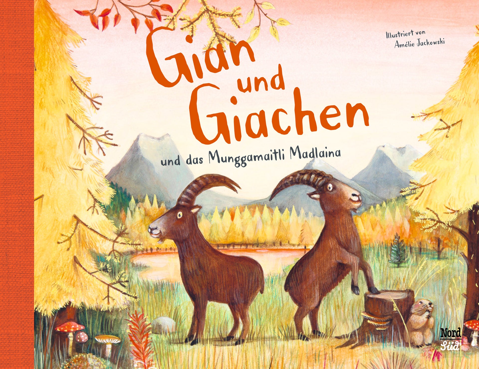 Jackowski, Amélie: Gian und Giachen und das Mungga Maitli MadlainaAb 4 J., Deutsch / Schweizerdeutsch -Kinderbücher Graubünden