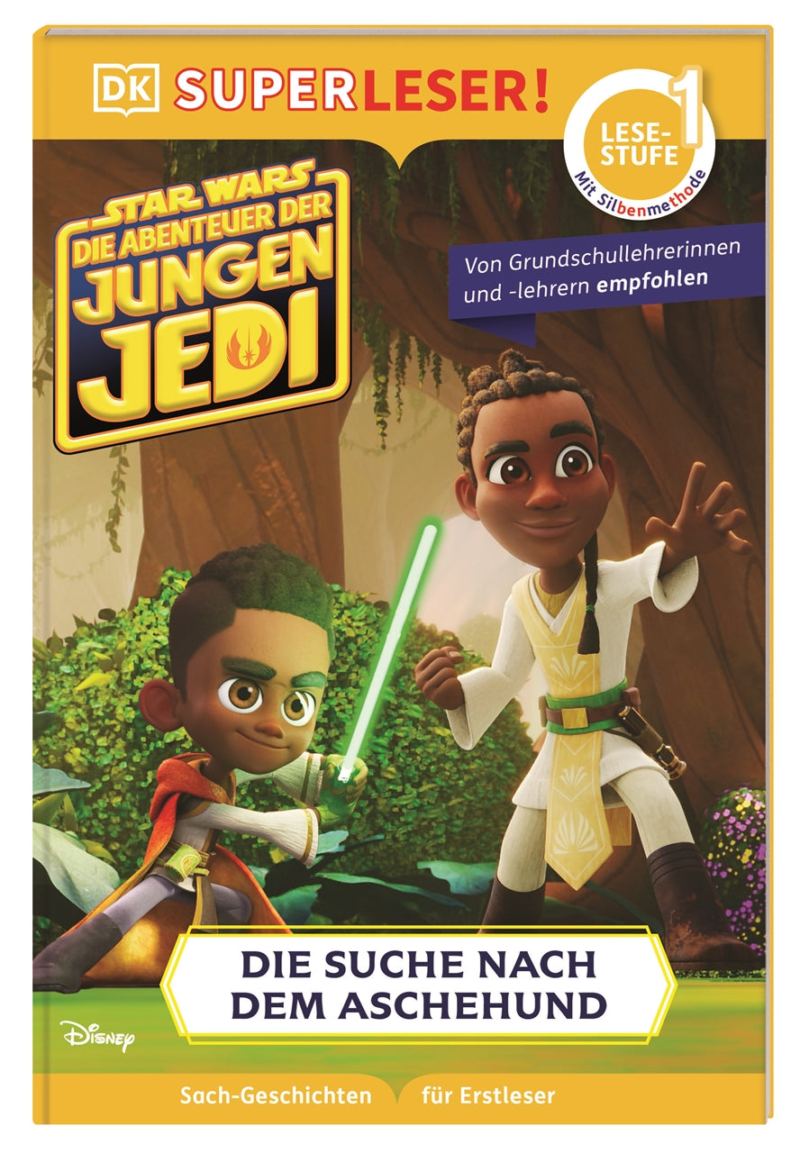 herausgegeben von DK Verlag - Kids, von Emeli Juhlin, übersetzt von Marc Winter: SUPERLESER! Star Wars™ Die Abenteuer der jungen Jedi – Die Suche nach dem Aschehund