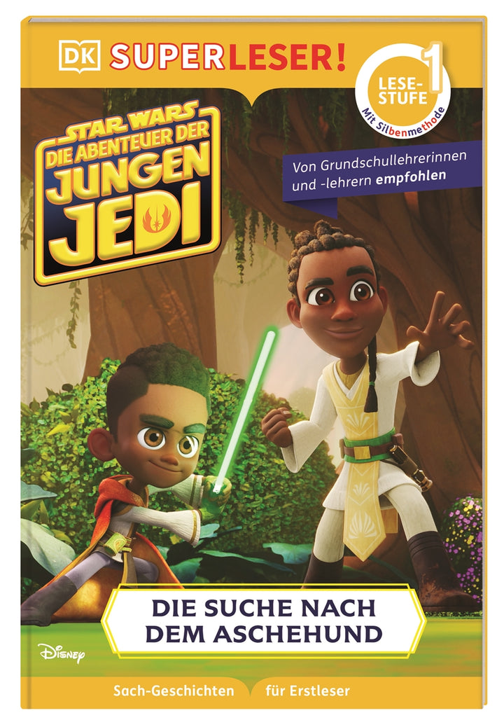 herausgegeben von DK Verlag - Kids, von Emeli Juhlin, übersetzt von Marc Winter: SUPERLESER! Star Wars™ Die Abenteuer der jungen Jedi – Die Suche nach dem Aschehund