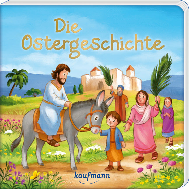 von Petra Kummermehr, illustriert von Tina Nagel: Die Ostergeschichte